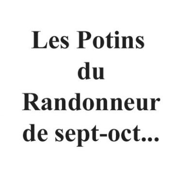 Le potin de septembre-octobre