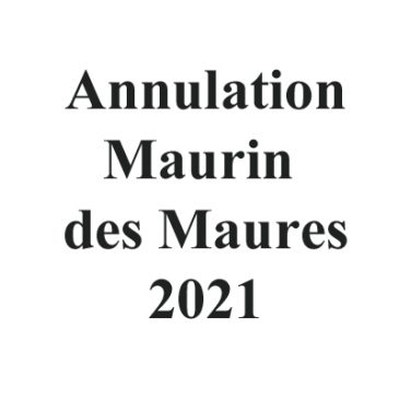 Annulation de la Maurin des Maures 2021